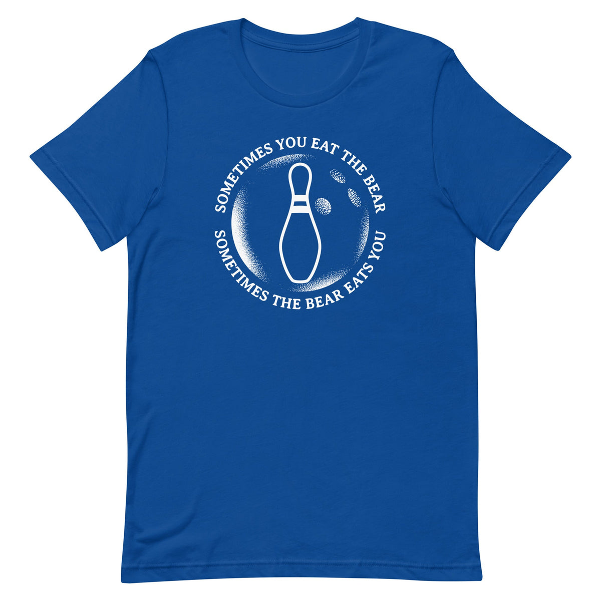 Sometimes You Eat The Bear Men's Signature Tee product image 5