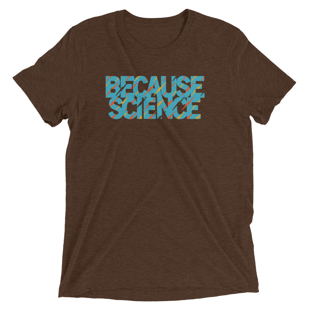 Because Science Men's Tri-Blend Tee product image 2