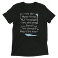 We Do These Things Not Because They Are Easy Men's product image 1