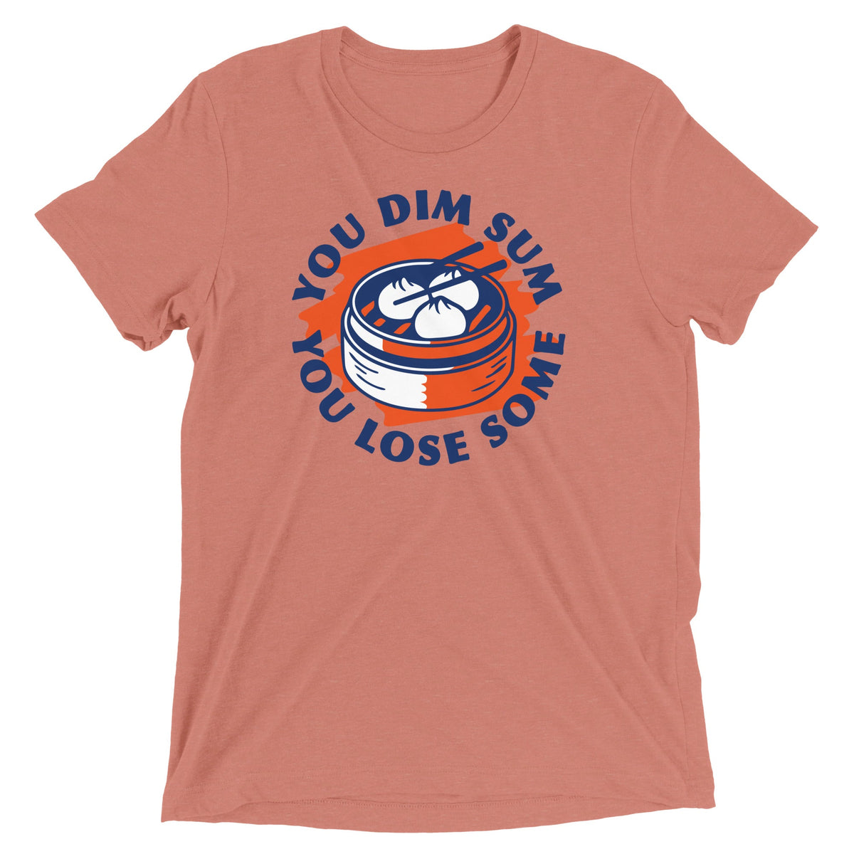 You Dim Sum Lose Some Men's Tri-Blend Tee product image 3
