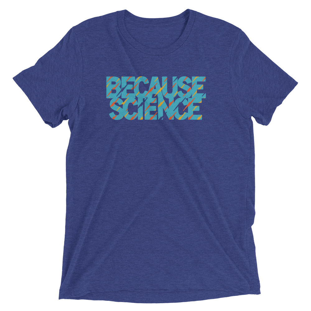Because Science Men's Tri-Blend Tee product image 3