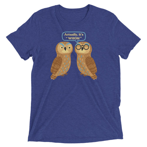 Actually, It's Whom Men's Tri-Blend Tee product image 1