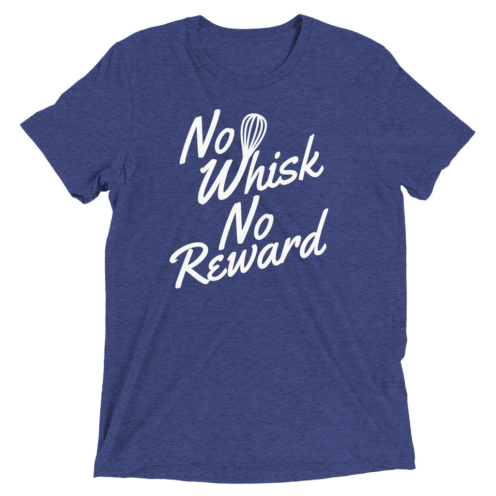No Whisk No Reward Men's Tri-Blend Tee product image 2