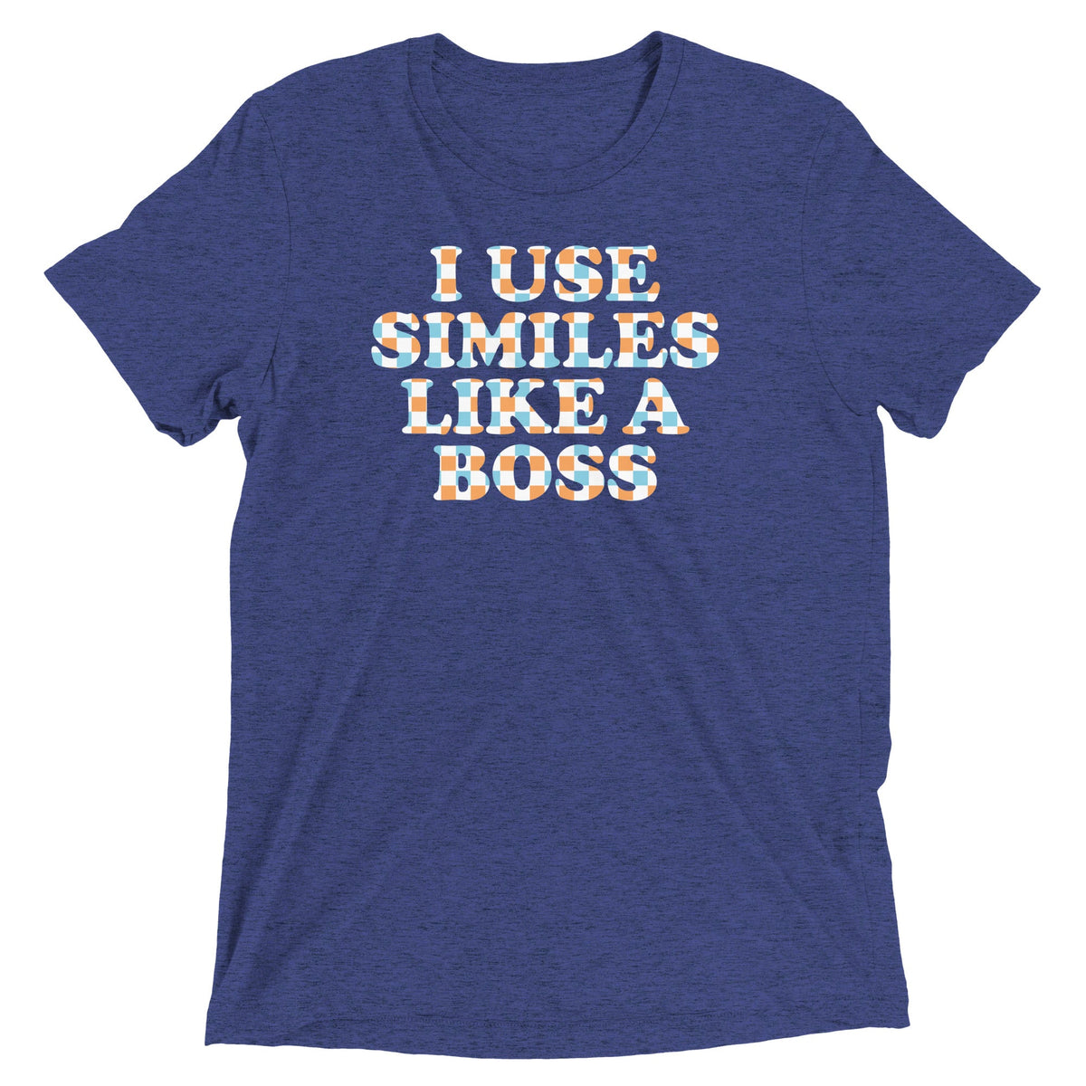 I Use Similes Like A Boss Men's Tri-Blend Tee product image 4