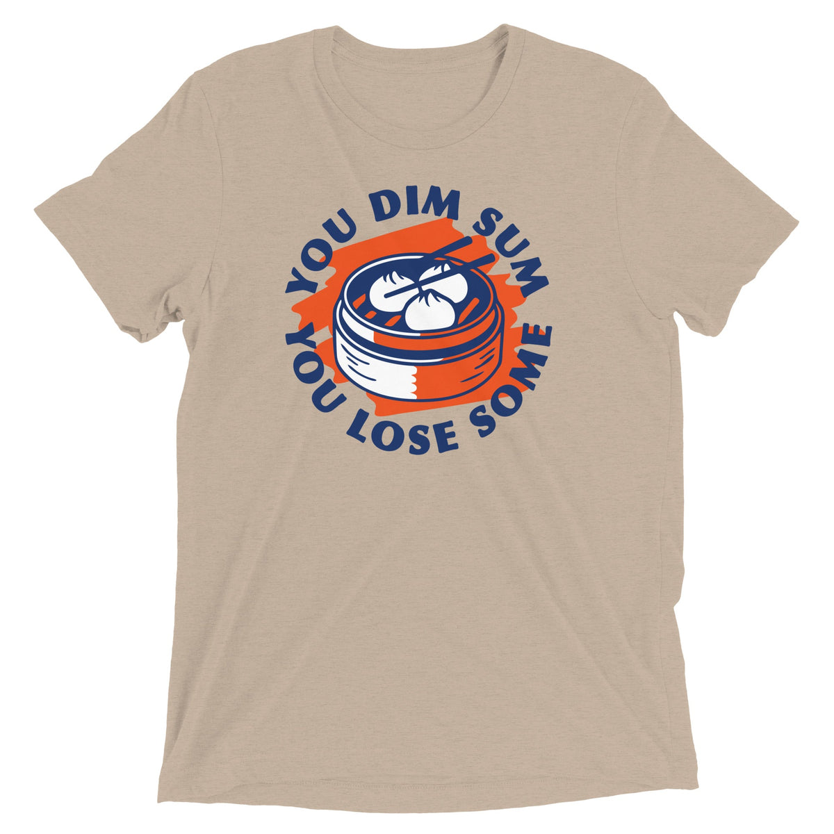 You Dim Sum Lose Some Men's Tri-Blend Tee product image 4