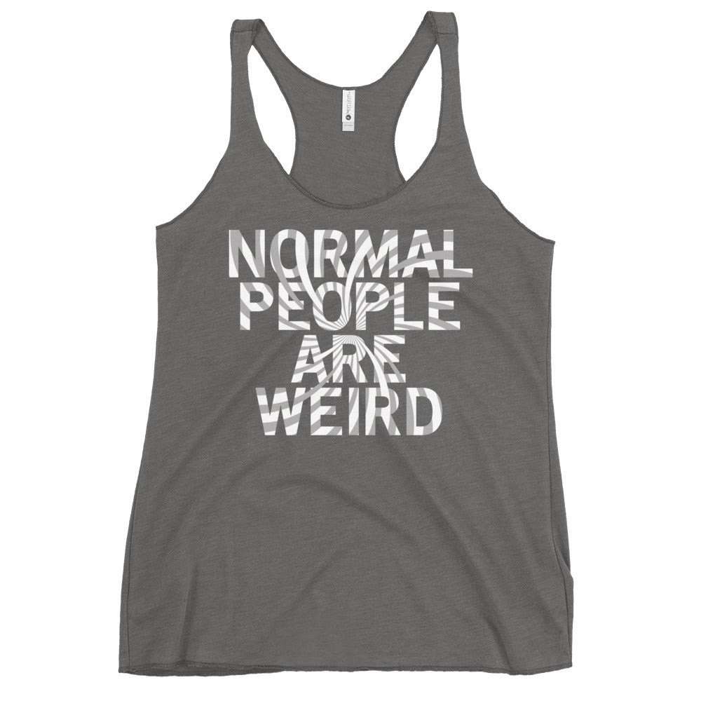 Normal People Are Weird Women's Racerback Tank
