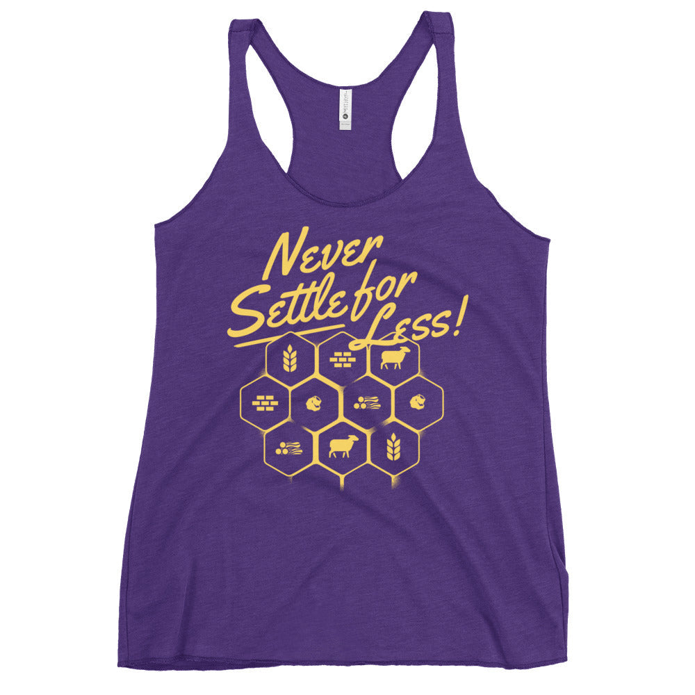 Never Settle For Less Women's Racerback Tank