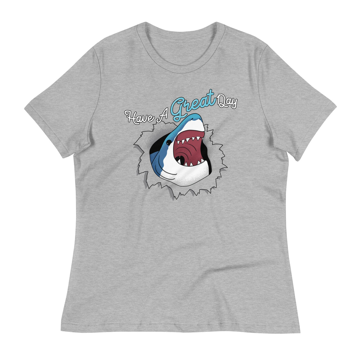 Have A Great Day Women's Signature Tee product image 1