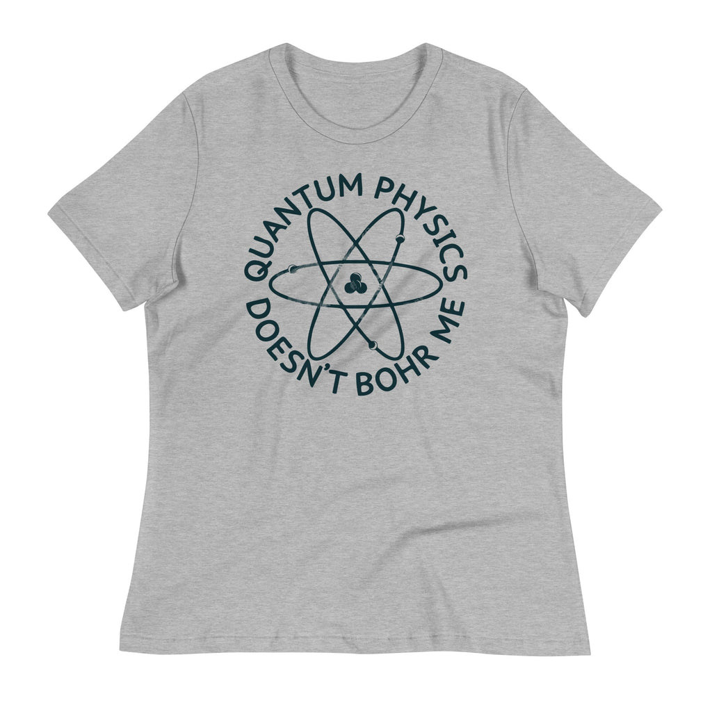 Quantum Physics Doesn't Bohr Me Women's Signature Tee product image 1