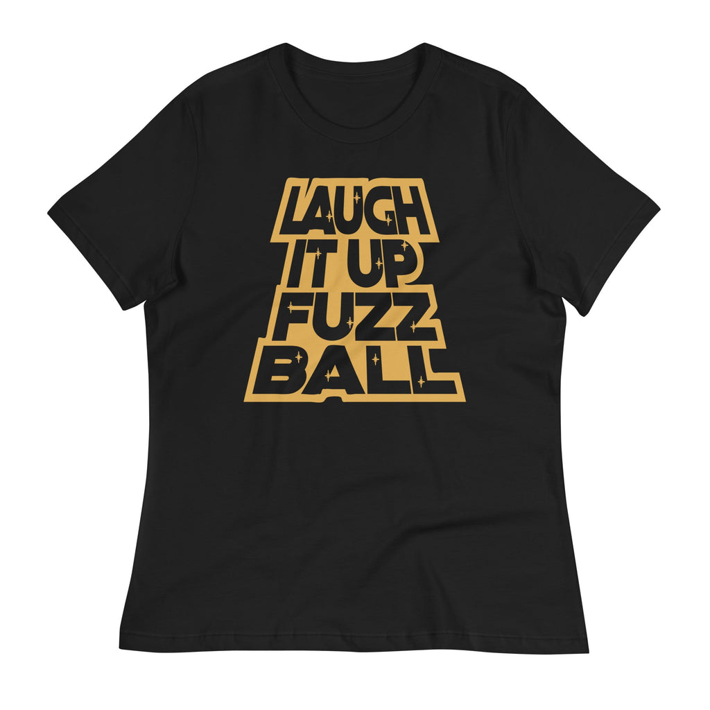 Laugh It Up Fuzzball Women's Signature Tee product image 1