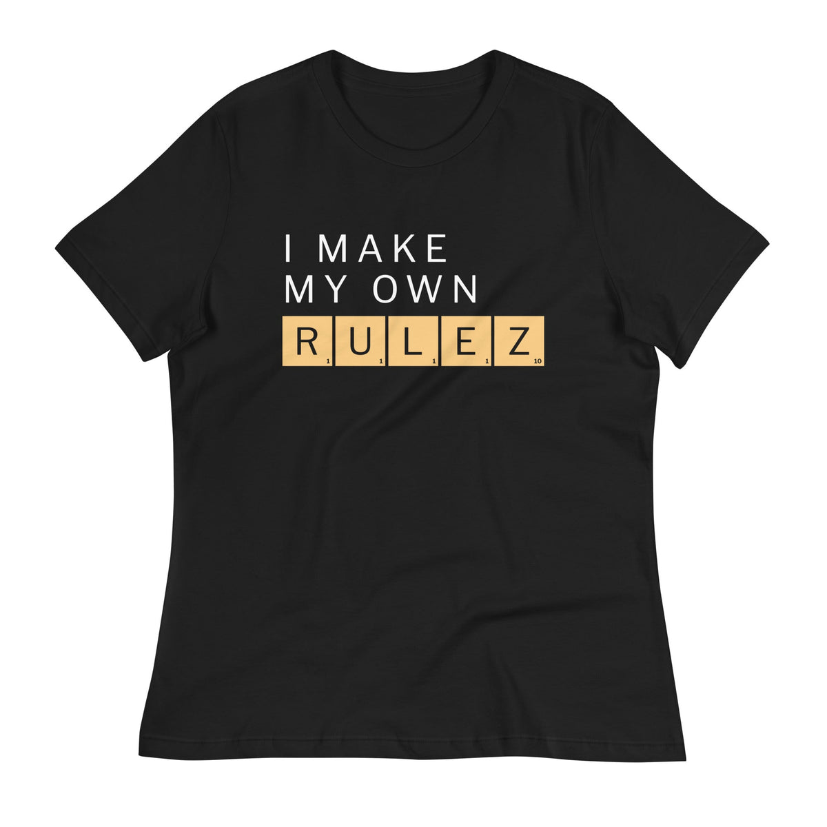 I Make My Own Rulez Women's Signature Tee product image 2