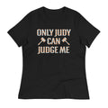 Only Judy Can Judge Me Women's Signature Tee product image 1