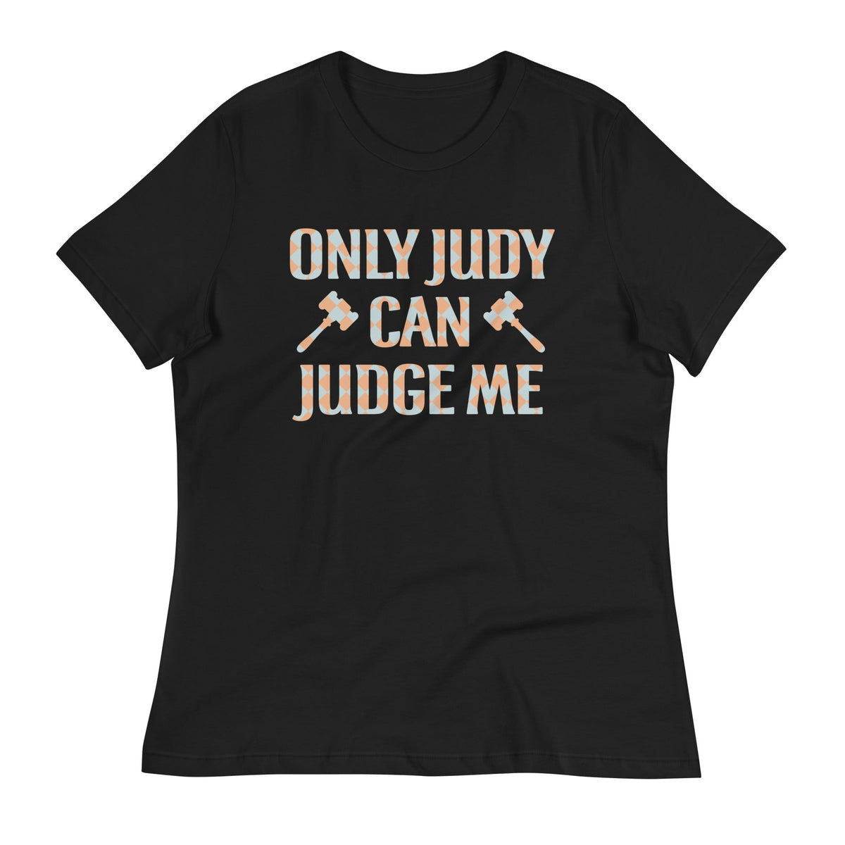 Only Judy Can Judge Me Women's Signature Tee product image 1