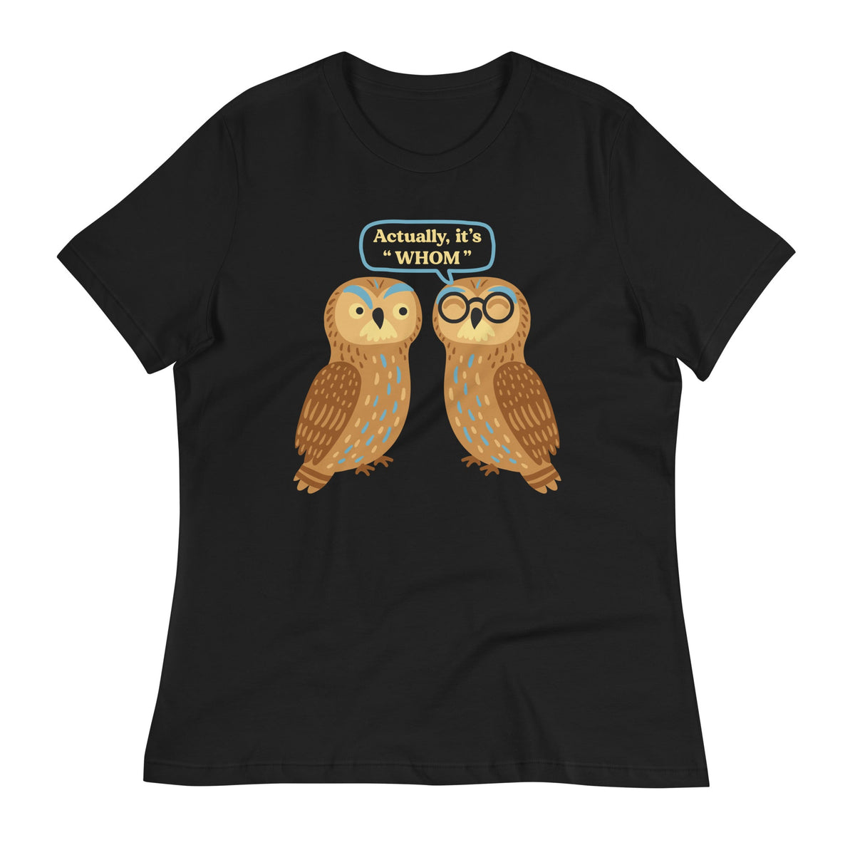 Actually, It's Whom Women's Signature Tee product image 2