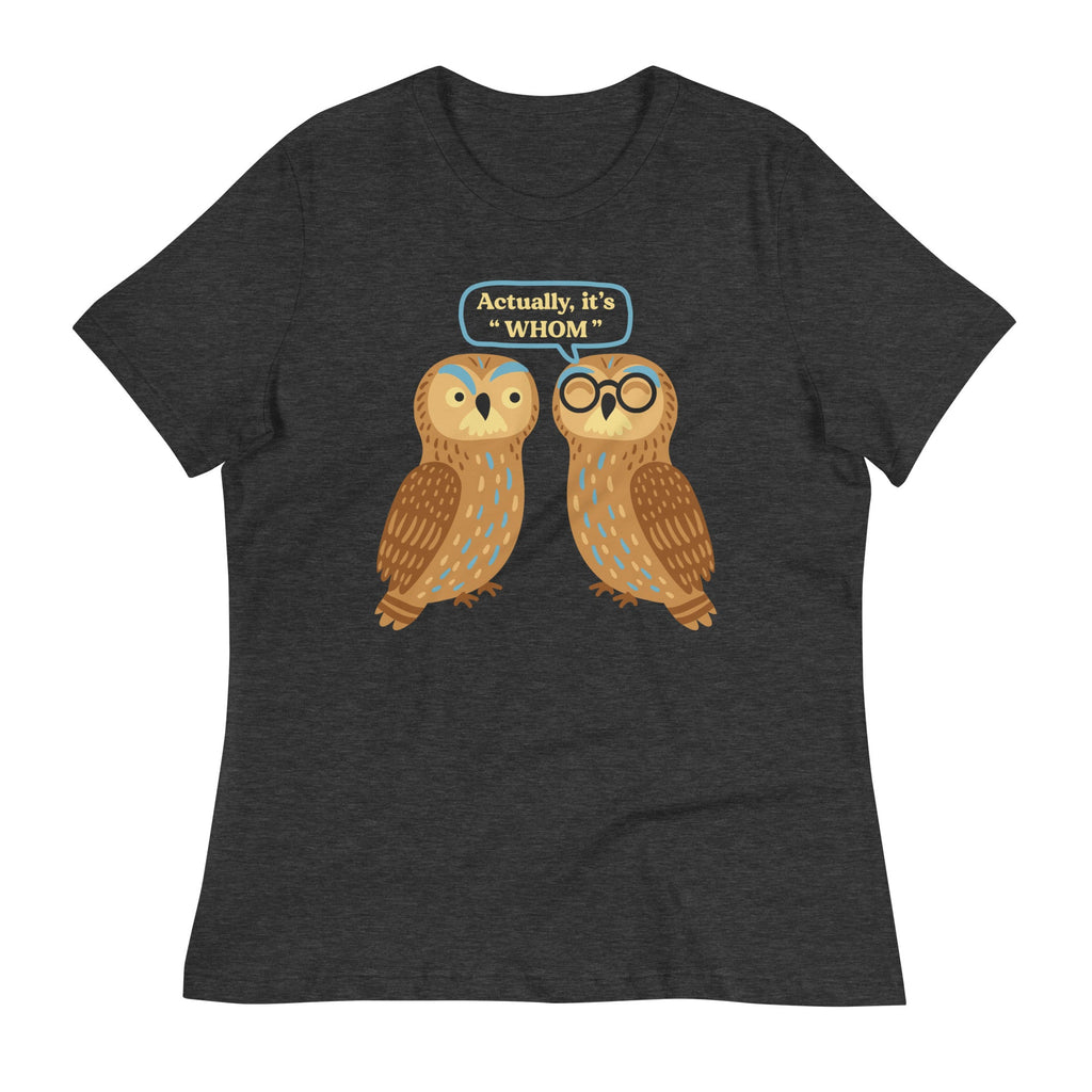 Actually, It's Whom Women's Signature Tee product image 3