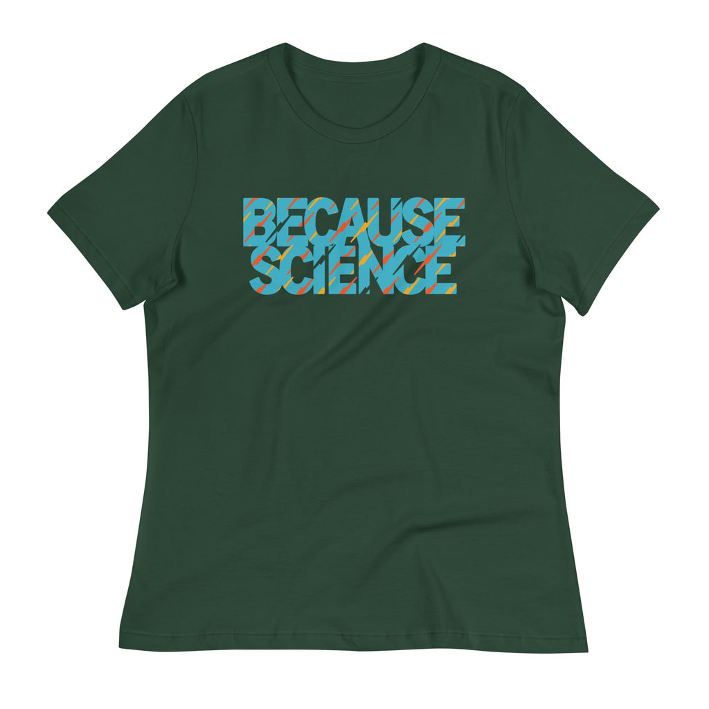 Because Science Women's Signature Tee product image 6