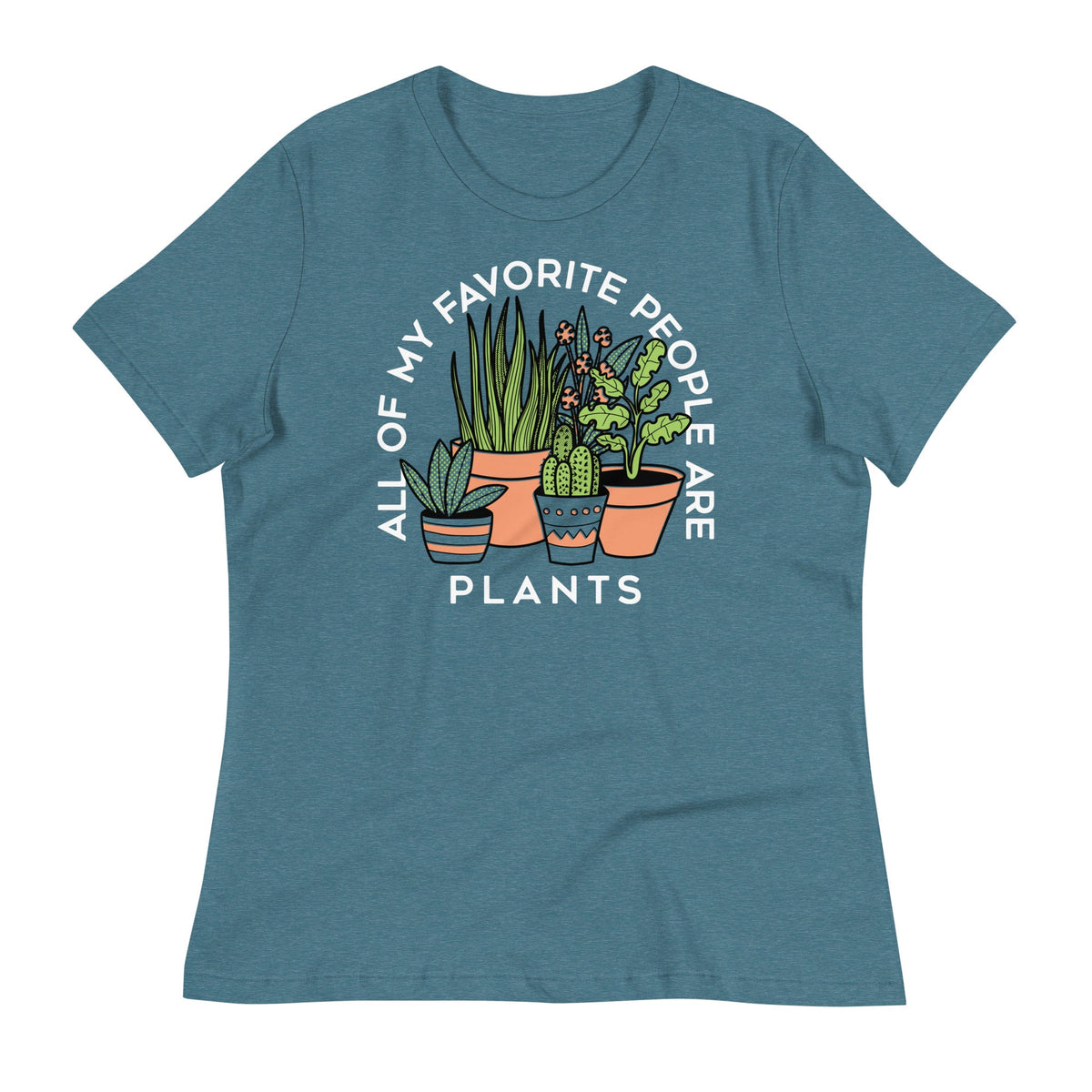 All Of My Favorite People Are Plants Women's Signature Tee product image 6