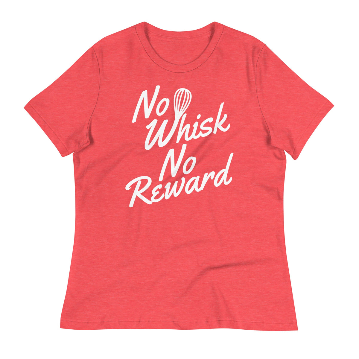 No Whisk No Reward Women's Signature Tee product image 6