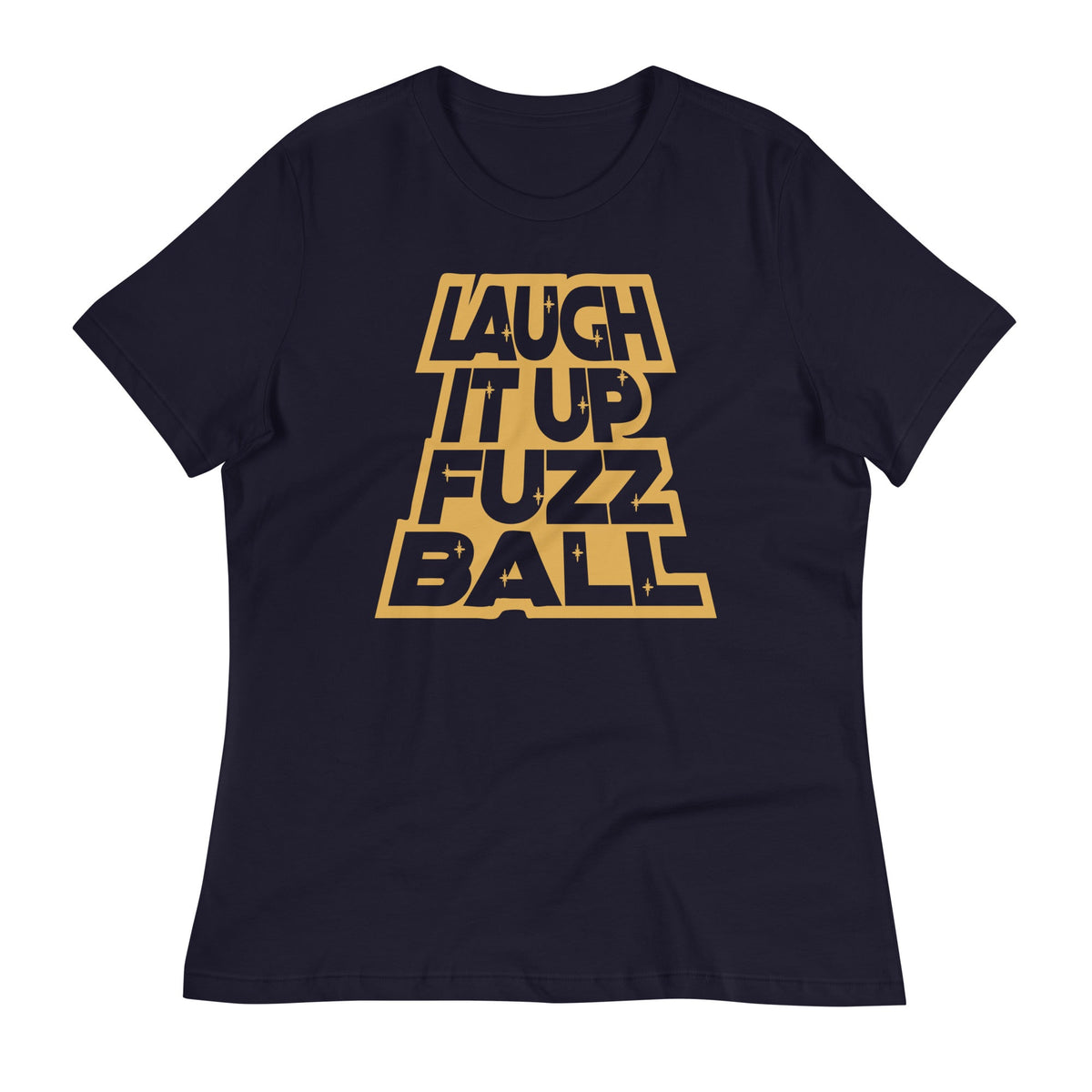 Laugh It Up Fuzzball Women's Signature Tee product image 2