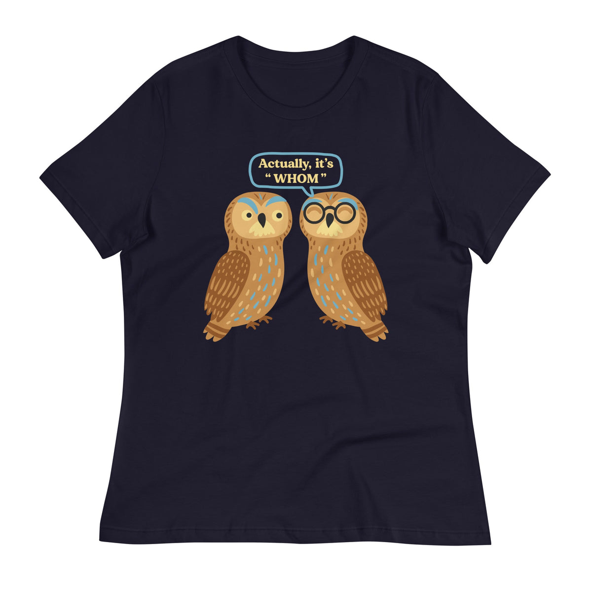 Actually, It's Whom Women's Signature Tee product image 1