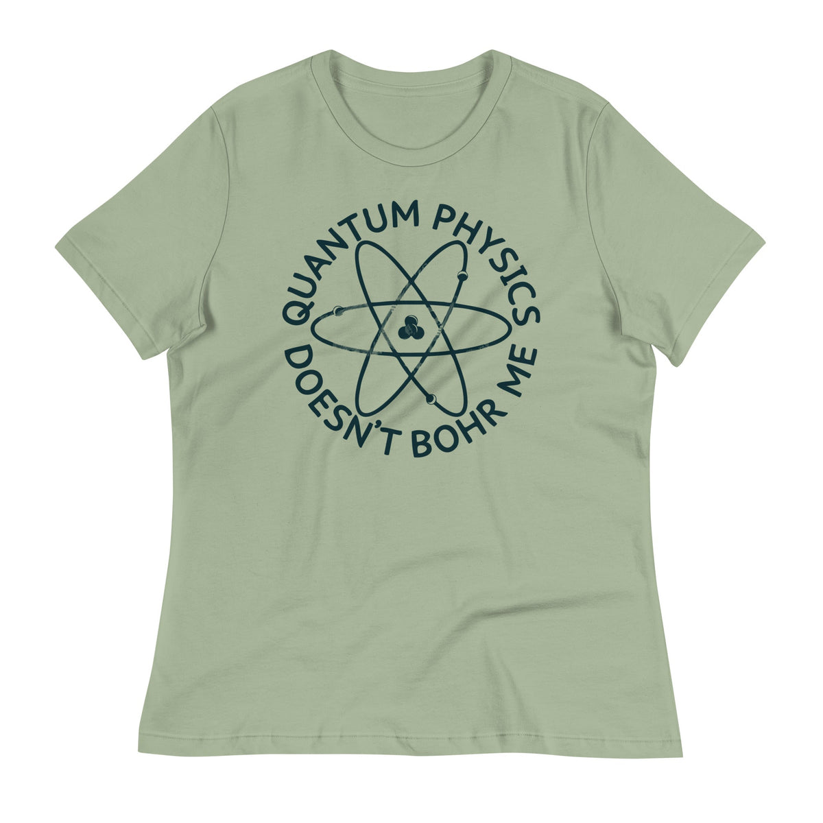 Quantum Physics Doesn't Bohr Me Women's Signature Tee product image 6