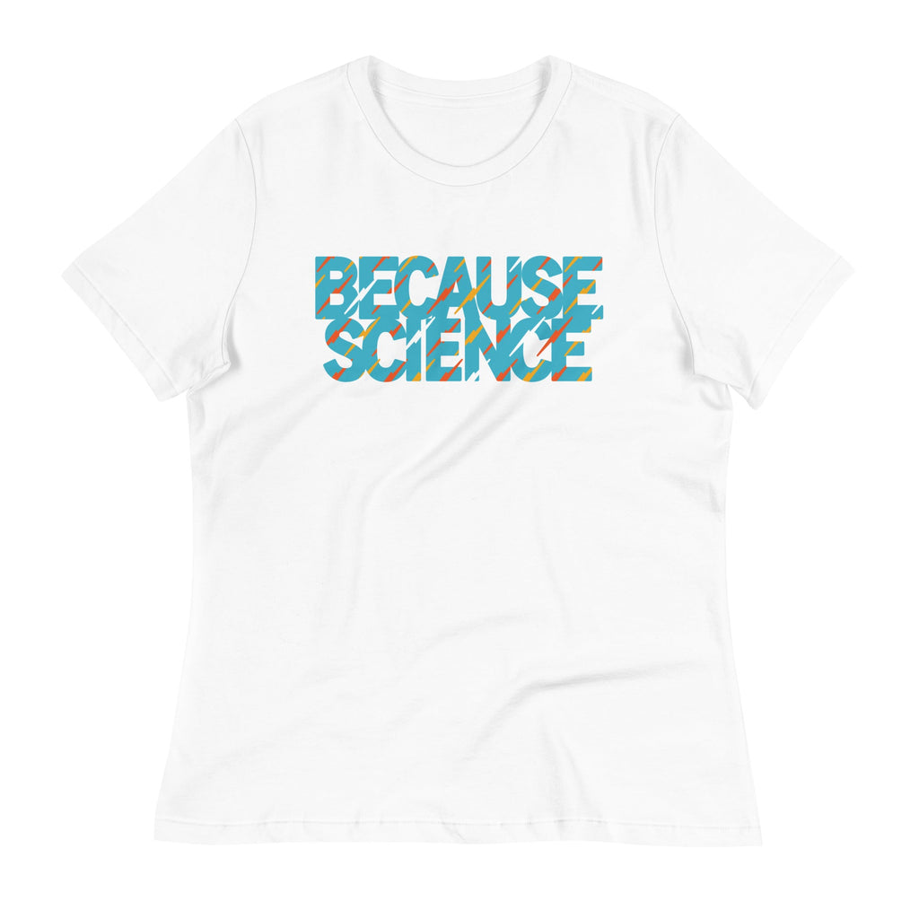 Because Science Women's Signature Tee product image 3