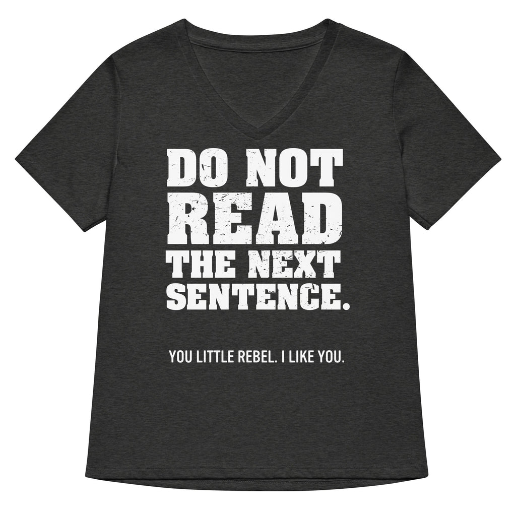 Do Not Read The Next Sentence. Women's V-Neck Tee product image 4