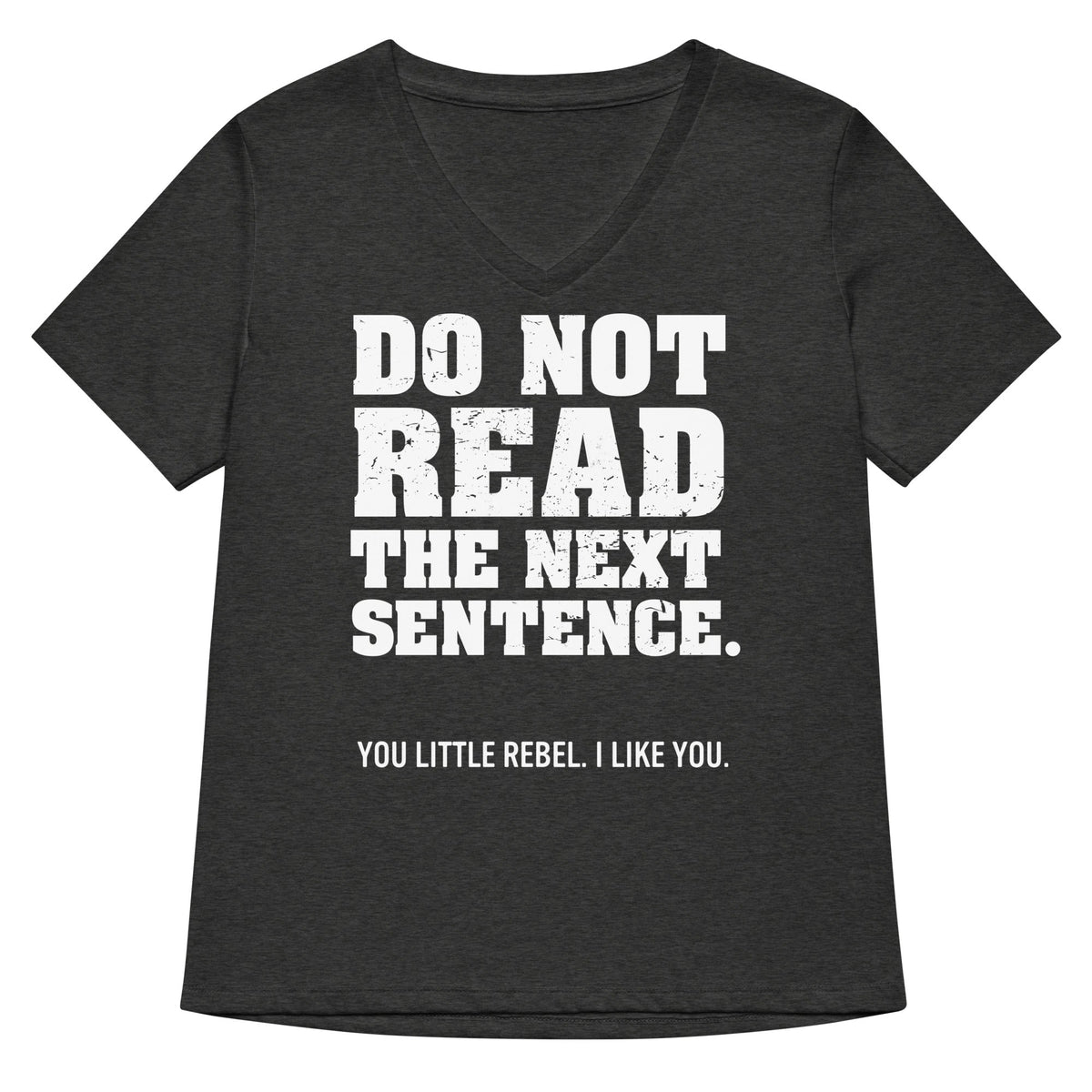 Do Not Read The Next Sentence. Women's V-Neck Tee product image 4