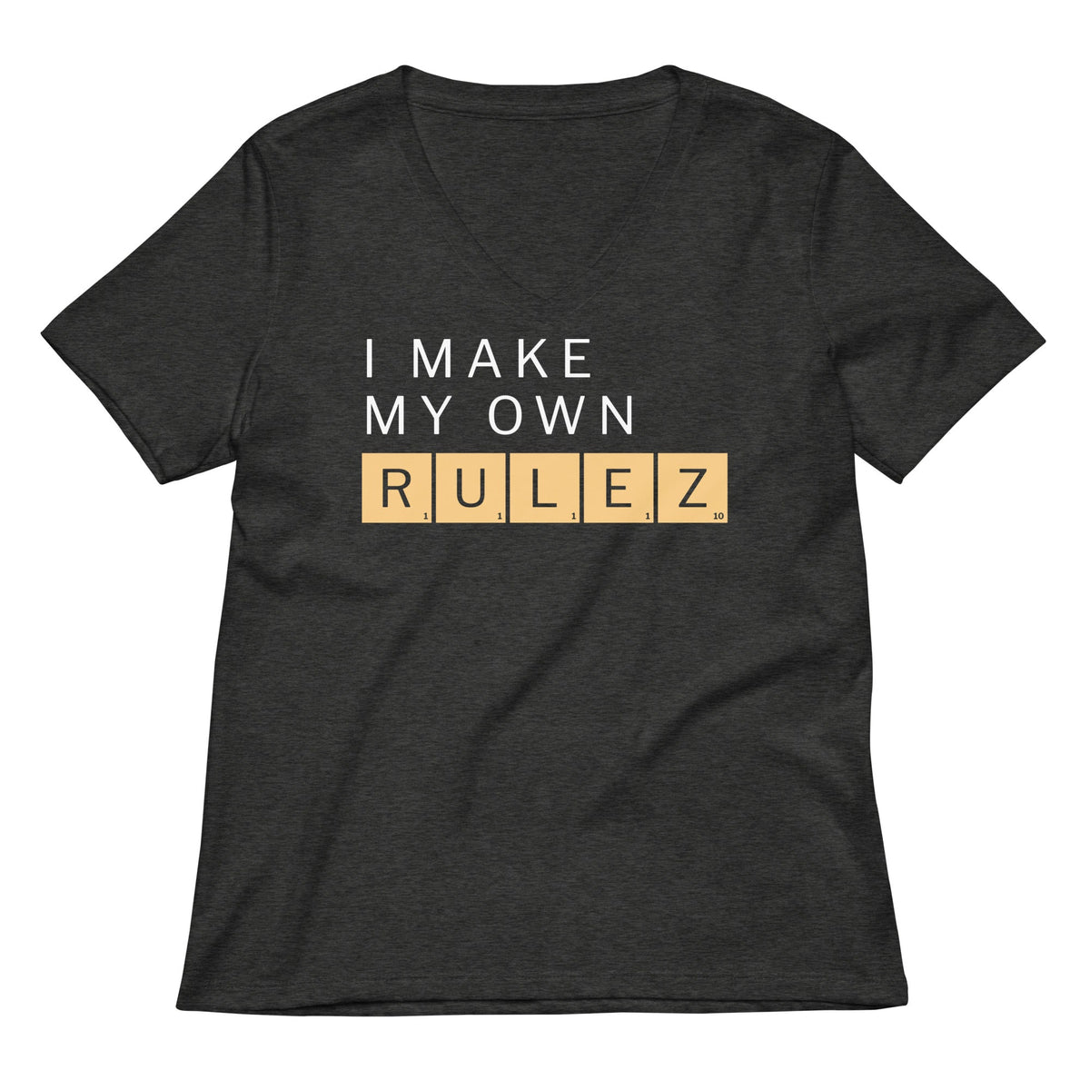 I Make My Own Rulez Women's V-Neck Tee product image 1