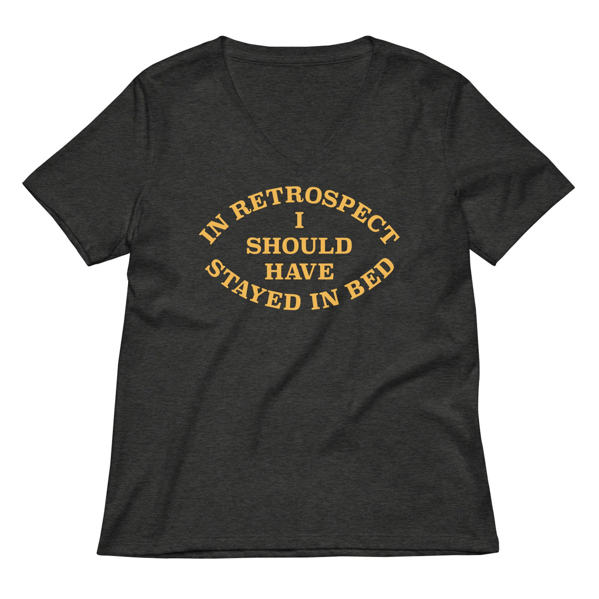 I Should Have Stayed In Bed Women's V-Neck Tee product image 2