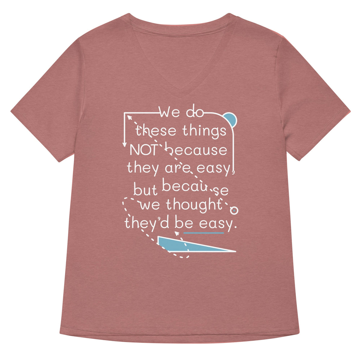 We Do These Things Not Because They Are Easy Women's V-Neck product image 4