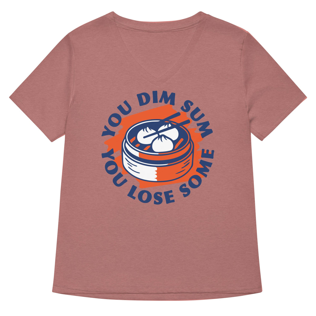 You Dim Sum Lose Some Women's V-Neck Tee product image 2