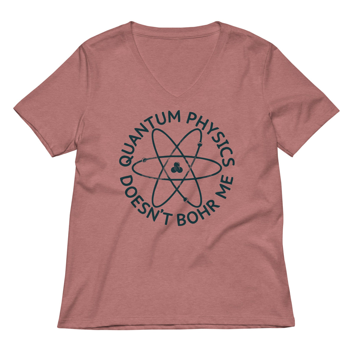 Quantum Physics Doesn't Bohr Me Women's V-Neck Tee product image 2