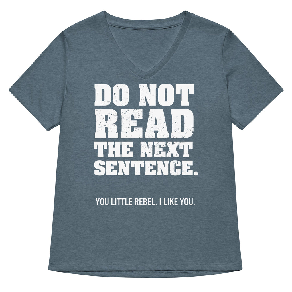 Do Not Read The Next Sentence. Women's V-Neck Tee product image 2
