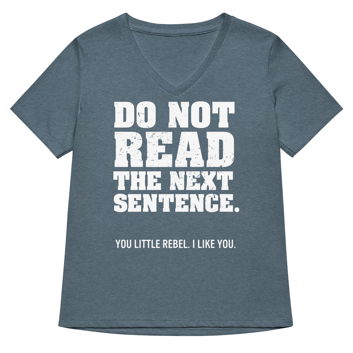 Do Not Read The Next Sentence. Women's V-Neck Tee product image 2