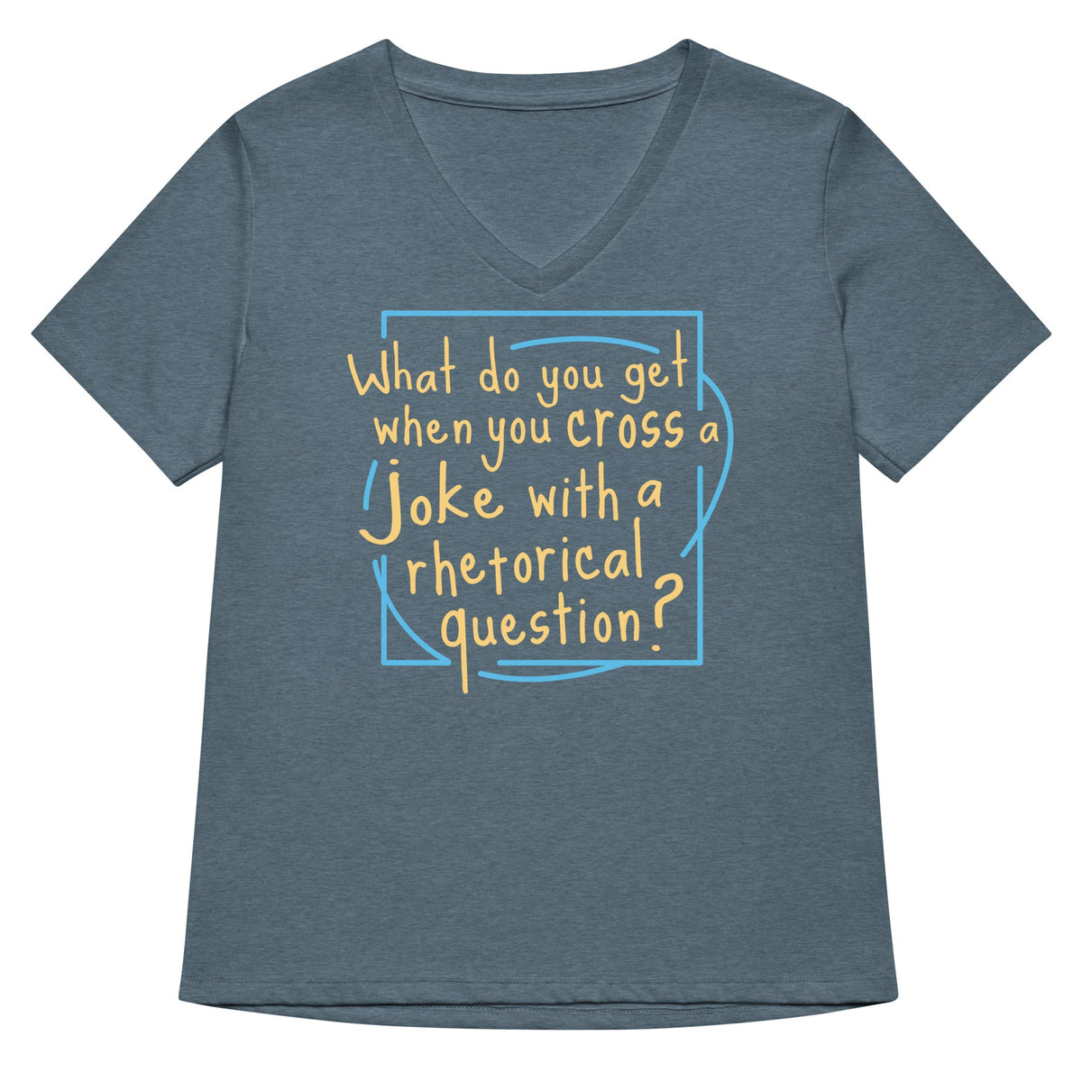 When You Cross A Joke With A Rhetorical Question? Women's product image 4