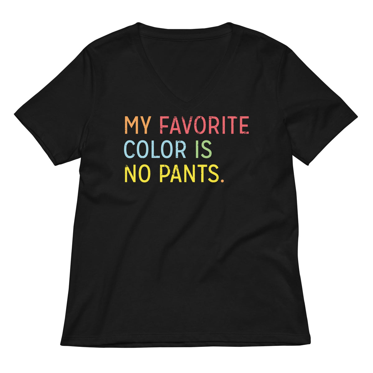My Favorite Color Is No Pants Women's V-Neck Tee product image 3