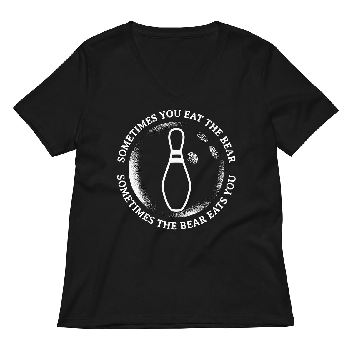 Sometimes You Eat The Bear Women's V-Neck Tee product image 1