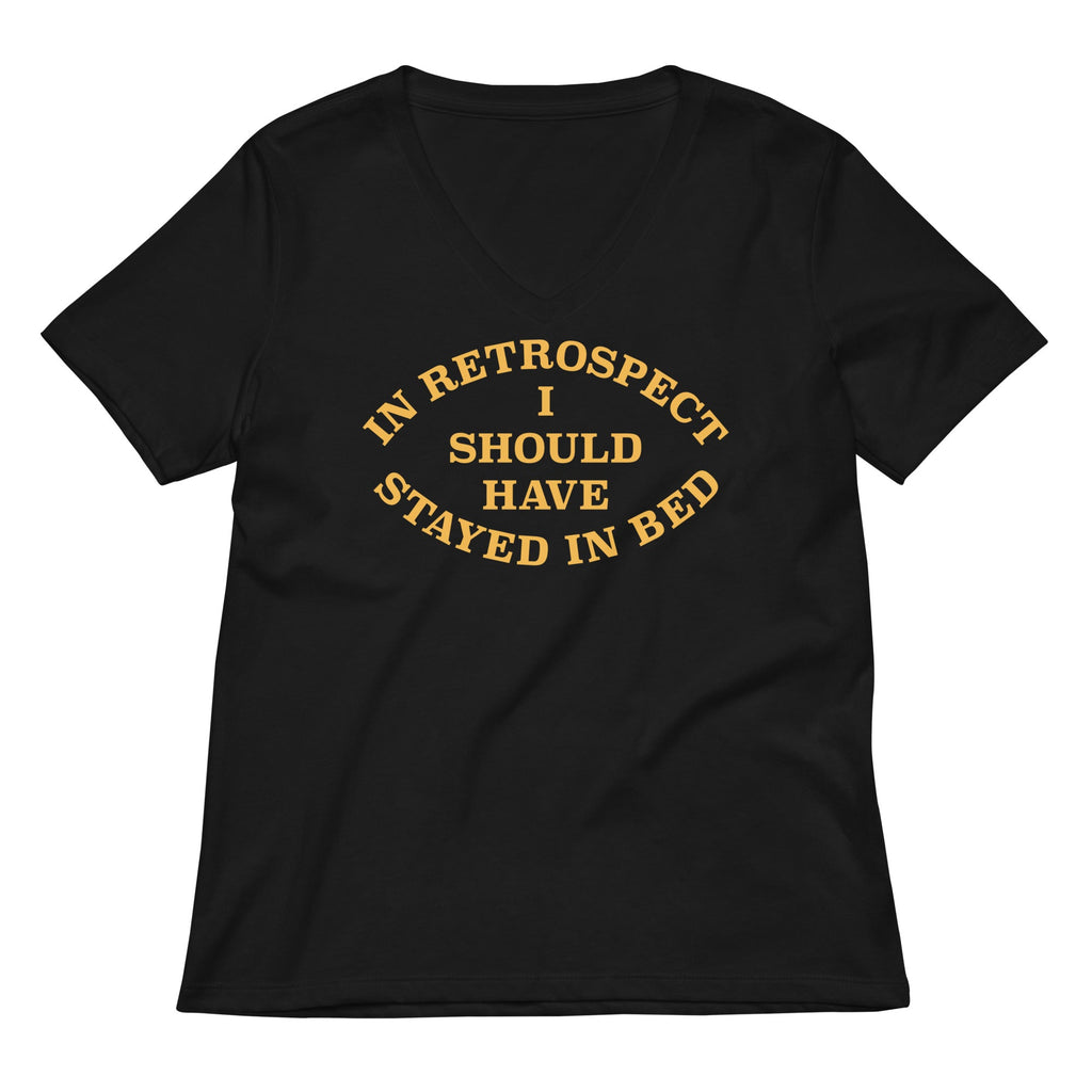 I Should Have Stayed In Bed Women's V-Neck Tee product image 4