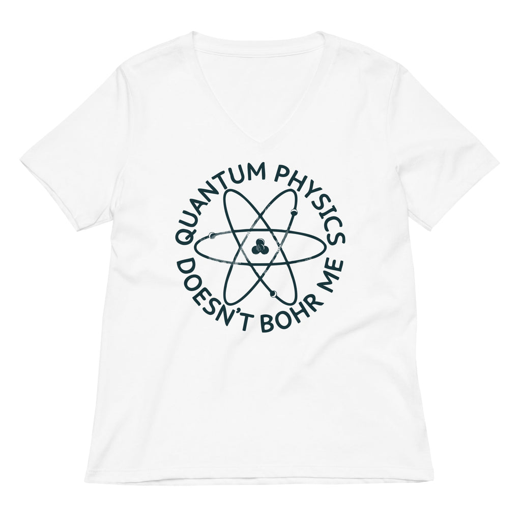 Quantum Physics Doesn't Bohr Me Women's V-Neck Tee product image 3