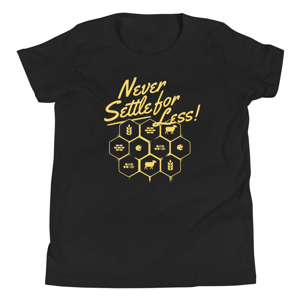 Never Settle For Less Kid's Youth Tee product image 2