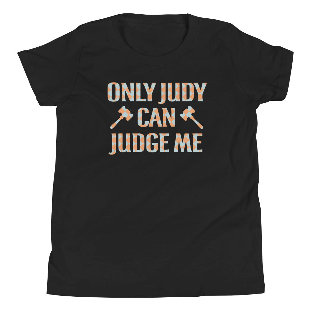 Only Judy Can Judge Me Kid's Youth Tee product image 1