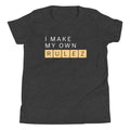 I Make My Own Rulez Kid's Youth Tee product image 1