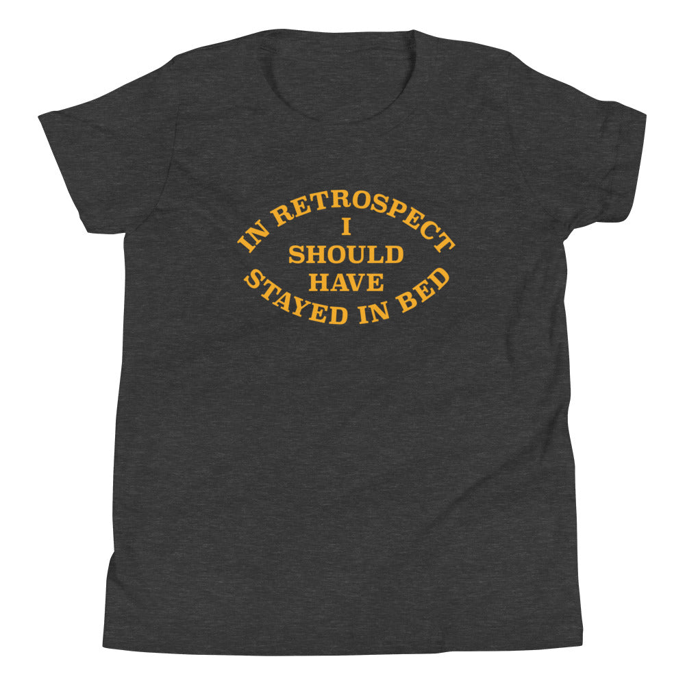 I Should Have Stayed In Bed Kid's Youth Tee product image 3