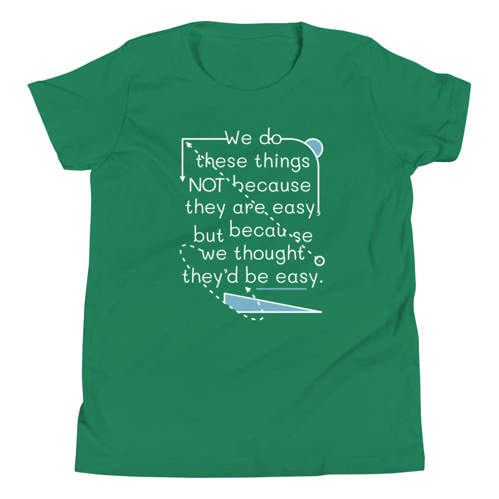 We Do These Things Not Because They Are Easy Kid's Youth Tee product image 4