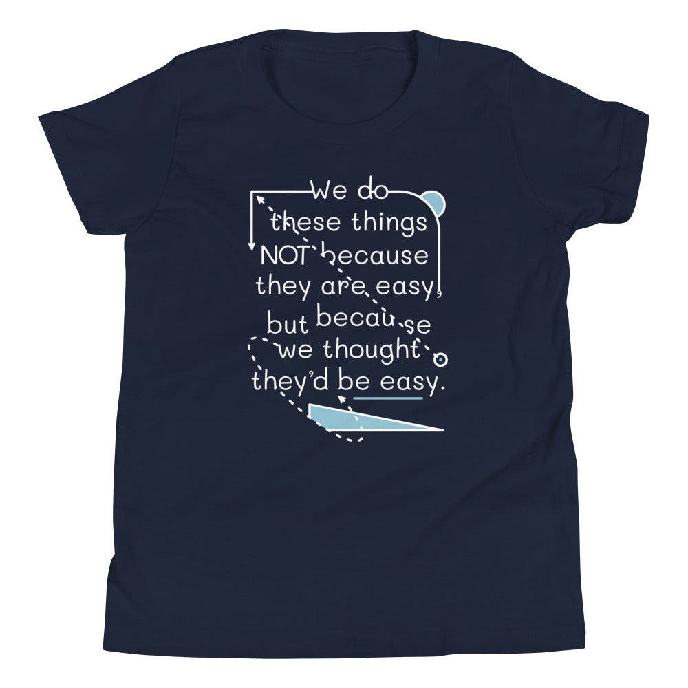 We Do These Things Not Because They Are Easy Kid's Youth Tee product image 2
